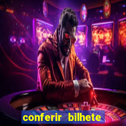 conferir bilhete rio de premios